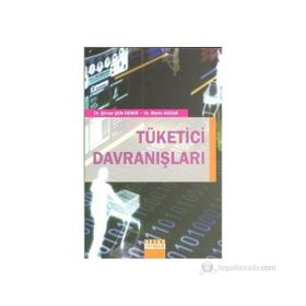 TÜKETICI DAVRANIŞLARI - ŞIRVAN ŞEN DEMIR;METIN KOZAK