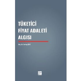 Tüketici Fiyat Adaleti Algısı - Sertaç Çiftci
