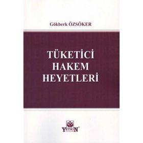 Tüketici Hakem Heyetleri - Mehmet Akif Tutumlu