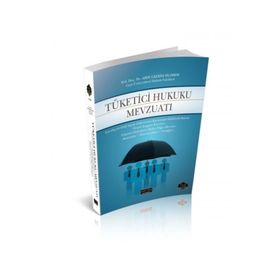 Tüketici Hukuku Mevzuatı - Abdulkerim Yıldırım