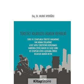 Tüketici Kılavuzu - Hukuk Rehberi - doc murat aydogdu