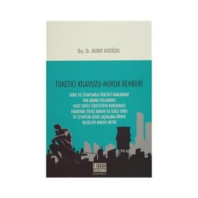 Tüketici Kılavuzu - Hukuk Rehberi - doc murat aydogdu