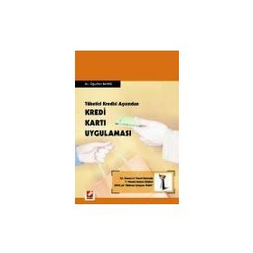 TÜKETİCİ KREDISI AÇISINDAN KREDI KARTI UYGULAMASI - OĞUZHAN BUHUR