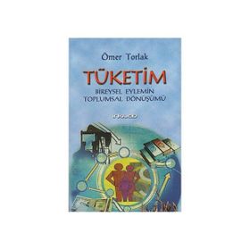 Tüketim - Ömer Torlak