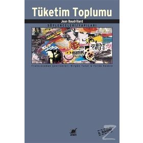 TÜKETİM TOPLUMU - JEAN BAUDRILLARD