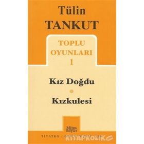 Tülin Tankut Toplu Oyunları 1 - Tülin Tankut