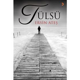 Tülsü - Ersin Ateş