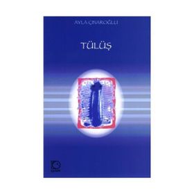 Tülüş - Ayla Çınaroğlu