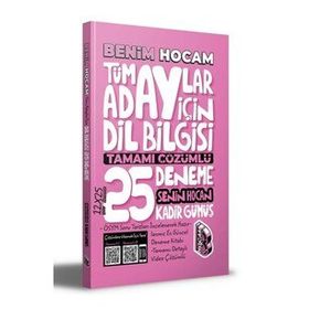 Tüm Adaylar İçin Dil Bilgisi Tamamı Çözümlü 25 Deneme - Benim Hocam Yayınları