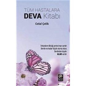 Tüm Hastalara Deva Kitabı - Celal Çelik