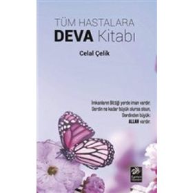 Tüm Hastalara Deva Kitabı - Celal Çelik