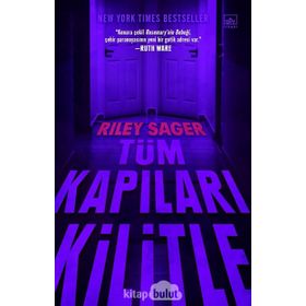 Tüm Kapıları Kilitle - Riley Sager