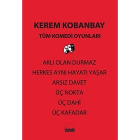 Tüm Komedi Oyunları Kerem Kobanbay