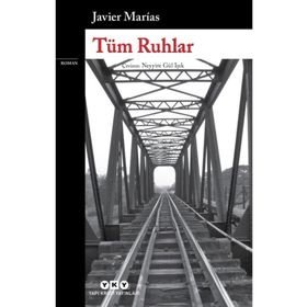 Tüm Ruhlar - Javier Marias