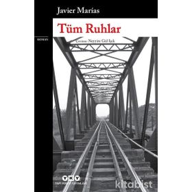 Tüm Ruhlar - Javier Marias