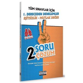 Tüm Sınavlar İçin 1. Dereceden Denklemler Eşitsizlik Mutlak Değer 2 Soru 2 Çözüm Fasikülü Benim Hocam Yayınları
