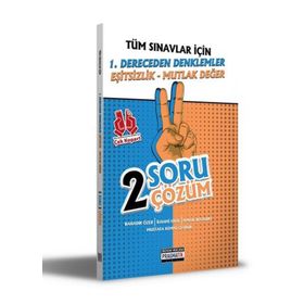 Tüm Sınavlar İçin 1. Dereceden Denklemler Eşitsizlik Mutlak Değer 2 Soru 2 Çözüm Fasikülü Benim Hocam Yayınları