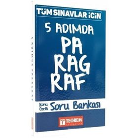 Tüm Sınavlar İçin 5 Adımda Paragraf Konu Özetli Soru Bankası Kollektif Teorem Yayıncılık