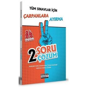 Tüm Sınavlar İçin Çarpanlara Ayırma 2 Soru 2 Çözüm Fasikülü Benim Hocam