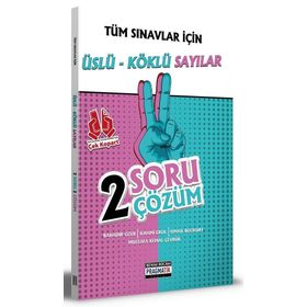 Tüm Sınavlar İçin Üslü Köklü Sayılar 2 Soru 2 Çözüm Fasikülü Benim Hocam