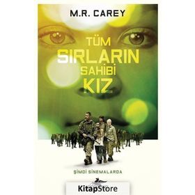 Tüm Sırların Sahibi Kız - M. R. Carey