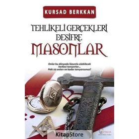 Tüm Sırlarıyla Masonlar - Kürşad Berkkan