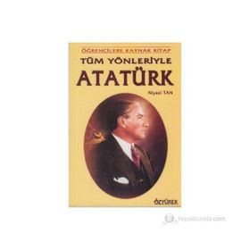TÜM YÖNLERİ İLE ATATÜRK - GENEL