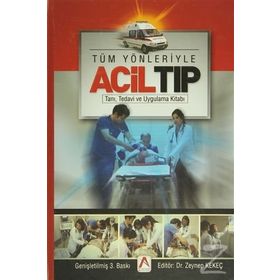 Tüm Yönleriyle Acil Tıp - Zeynep Kekeç