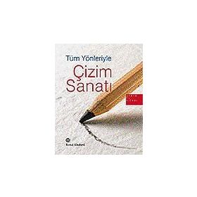 TÜM YÖNLERİYLE ÇİZİM SANATI - GABRIEL MARTIN ROIG