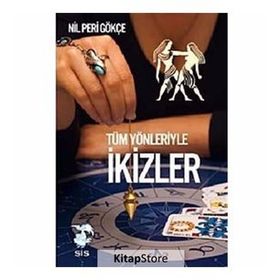 TÜM YÖNLERİYLE İKİZLER BURCU - NIL PERI GÖKÇE