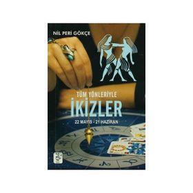 TÜM YÖNLERİYLE İKİZLER BURCU - NIL PERI GÖKÇE