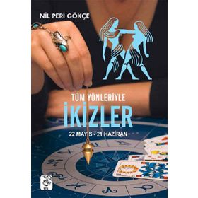 TÜM YÖNLERİYLE İKİZLER BURCU - NIL PERI GÖKÇE