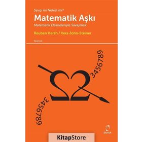 Tüm Yönleriyle Matematiksel Deneyim - Elena Anne Marchisotto Reuben Hersh Philip J. Davis