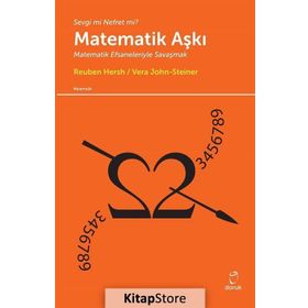 Tüm Yönleriyle Matematiksel Deneyim - Elena Anne Marchisotto Reuben Hersh Philip J. Davis