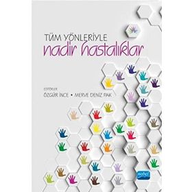 Tüm Yönleriyle Nadir Hastalıklar / Kollektif