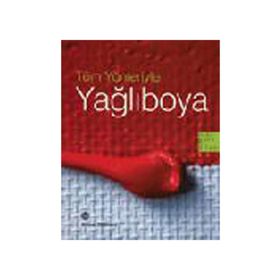 TÜM YÖNLERIYLE YAĞLIBOYA - GENEL