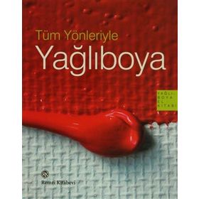 TÜM YÖNLERIYLE YAĞLIBOYA - GENEL