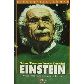 Tüm Zamanların Dahisi Einstein - Vladimir Yevgenyeviç Lvov