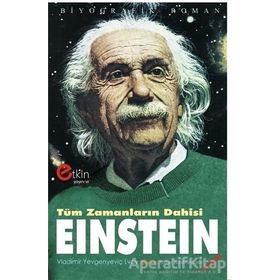 Tüm Zamanların Dahisi Einstein - Vladimir Yevgenyeviç Lvov