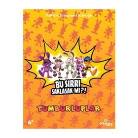 Tumburluplar - Bu Sırrı Saklasak mı?! - Meltem Erinçmen Kanoğlu