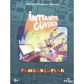 Tumburluplar - İnternette Güvenlik - Meltem Erinçmen Kanoğlu