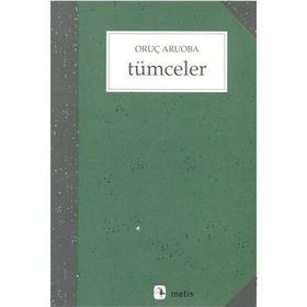TÜMCELER - ORUÇ ARUOBA