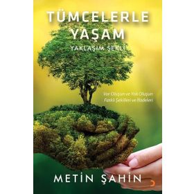 Tümcelerle Yaşam Metin Şahin