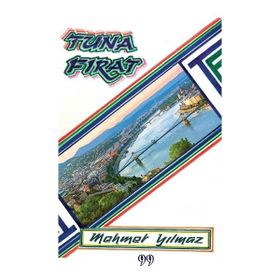 Tuna - Fırat - Mehmet Yılmaz