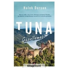 Tuna Güzellemesi - A. Haluk Dursun