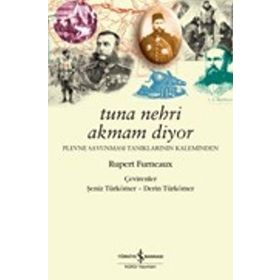 Tuna Nehri Akmam Diyor - Rupert Furneaux