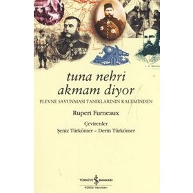Tuna Nehri Akmam Diyor - Rupert Furneaux