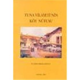 Tuna Vilayeti’nin Köy Nüfusu - Slavka Draganova