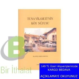 Tuna Vilayeti’nin Köy Nüfusu - Slavka Draganova