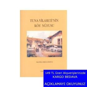 Tuna Vilayeti’nin Köy Nüfusu - Slavka Draganova